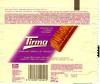 Tirma, cream filled wafer with milk chocolate converture, 22g, 08.1994
Avda, Las palmas de Gran Canaria