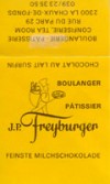 Fine milk chocolate, J.P.Freyburger, Boulangerie Patisserie Confiserie, Tea Room, La Chaux-de-Fonds, Switzerland