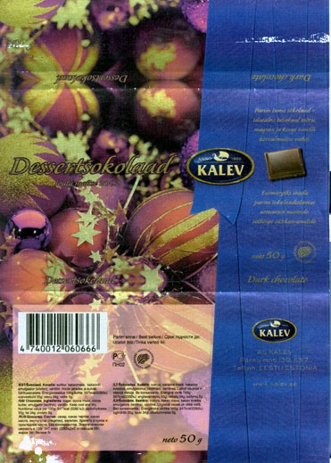 Joulu maitse 2002, dark chocolate, 50g, 08.2002
Kalev, Tallinn, Estonia