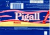 Pigall Dubbel, milk chocolate nuts filling, 40g, 01.06.2000
Made in Sweden by Kraft Freia Marabou AB, Sundbyberg