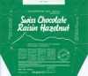 Swiss milk chocolate with raisins and broken hazelnuts, 100g, 10.1991, Sivico, Zurich, Switzerland